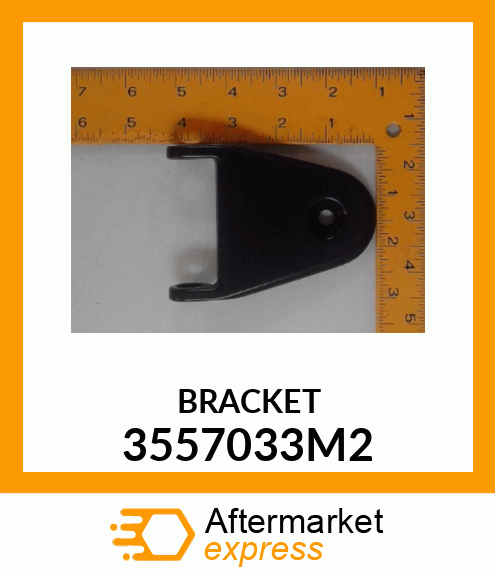 BRACKET 3557033M2