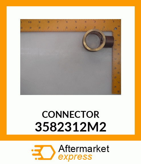 CONNECTOR 3582312M2