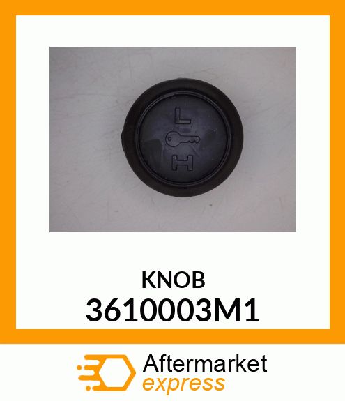 KNOB 3610003M1