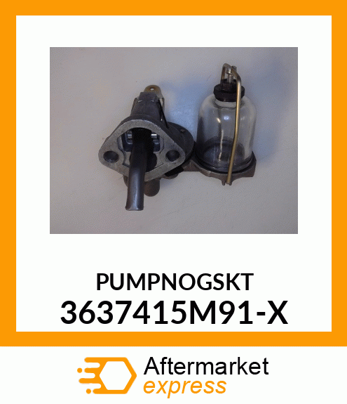 PUMPNOGSKT 3637415M91-X