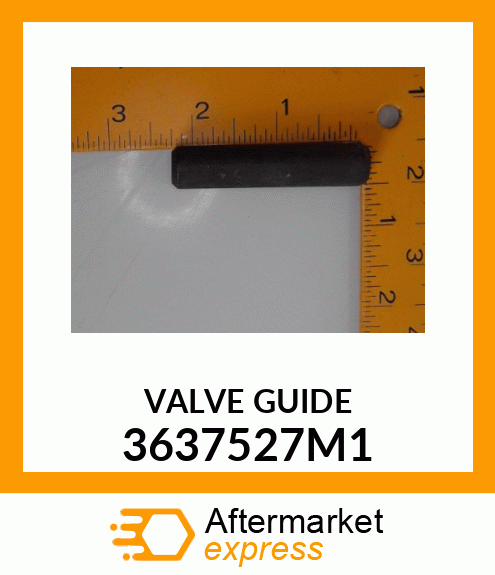 VALVEGUIDE 3637527M1