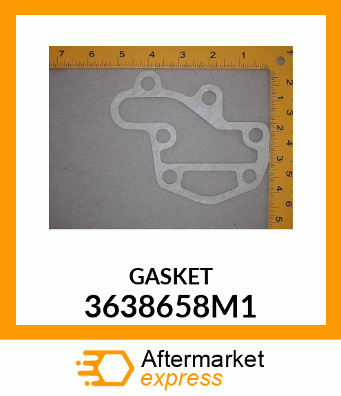 GASKET 3638658M1