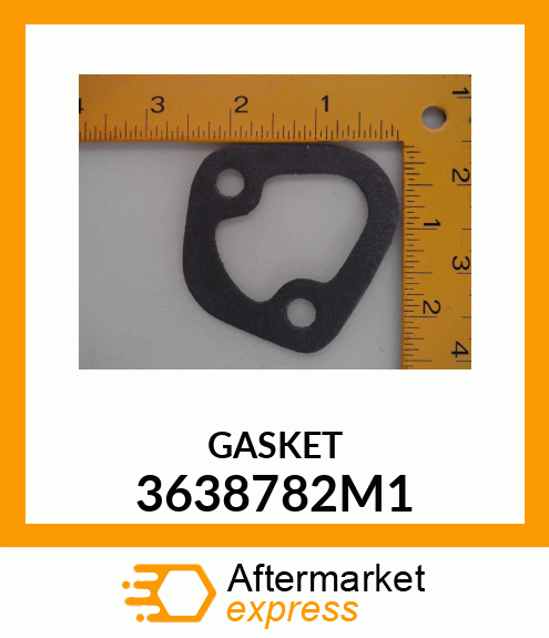 GASKET 3638782M1