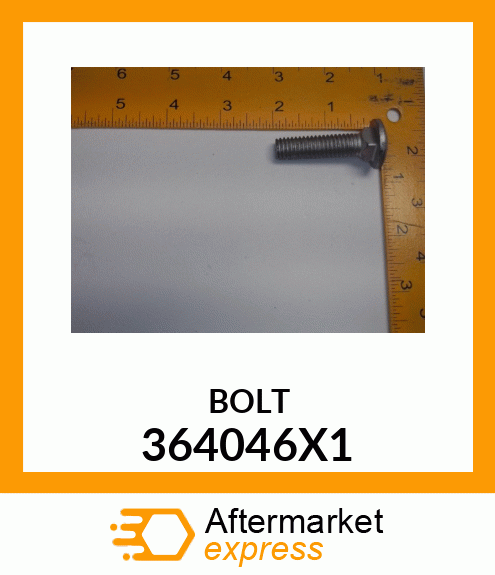 BOLT 364046X1