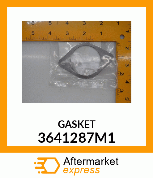 GASKET 3641287M1