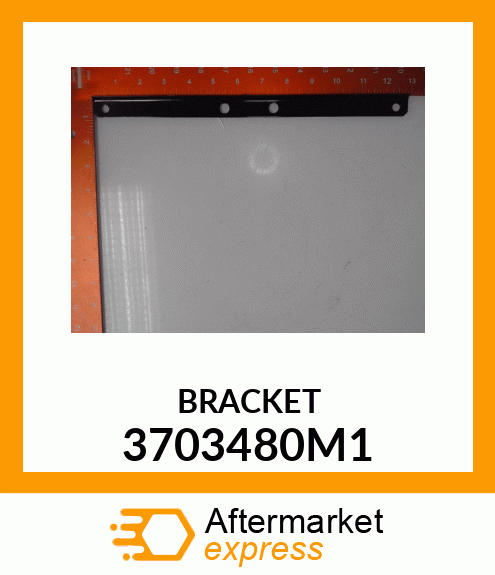 BRACKET 3703480M1