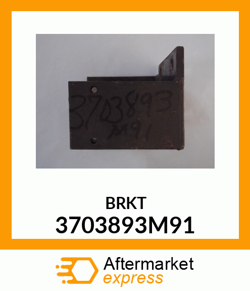 BRKT 3703893M91