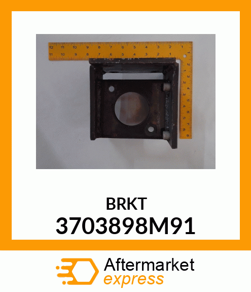 BRKT 3703898M91