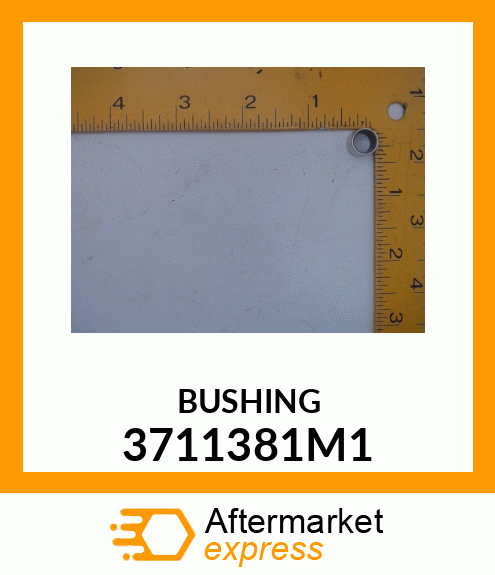 BUSHING 3711381M1