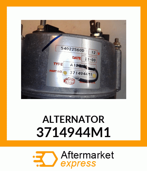 ALTERNATOR 3714944M1