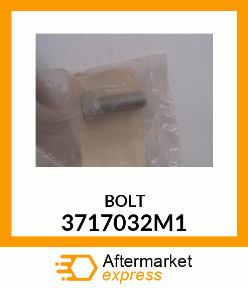 BOLT 3717032M1