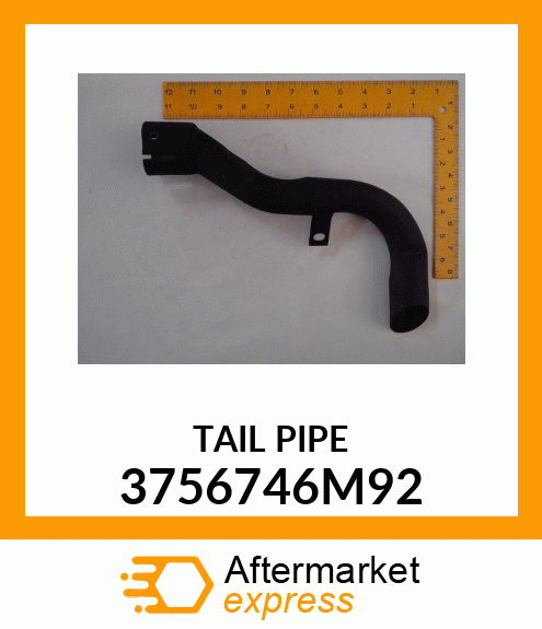 TAIL PIPE 3756746M92