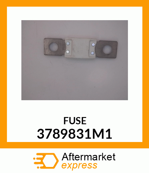 FUSE 3789831M1