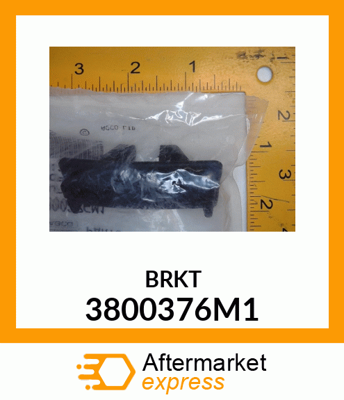 BRKT 3800376M1