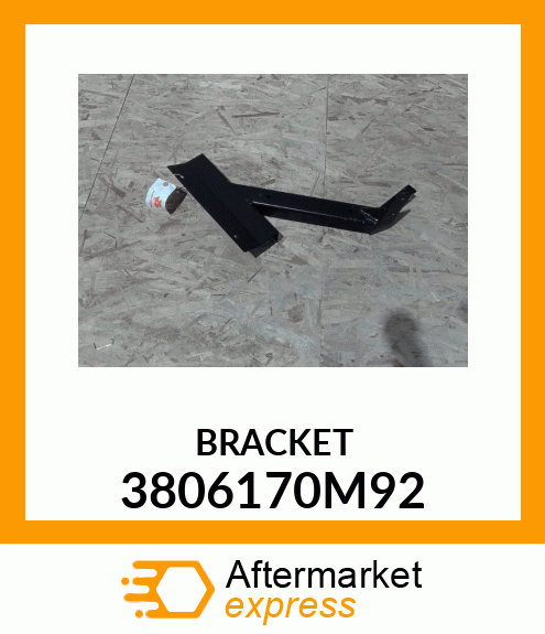 BRACKET 3806170M92