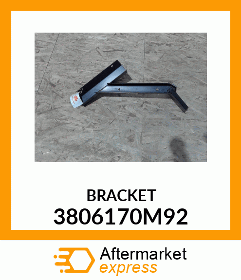 BRACKET 3806170M92