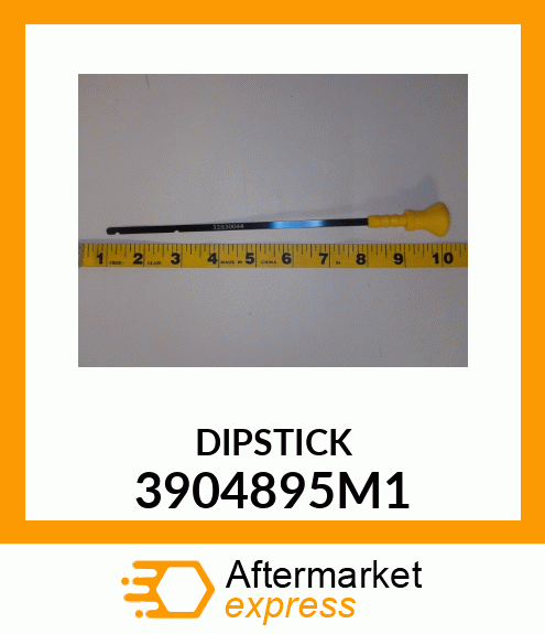 DIPSTICK 3904895M1