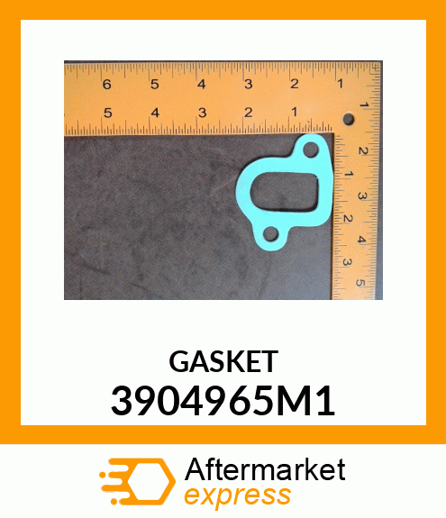 GASKET 3904965M1