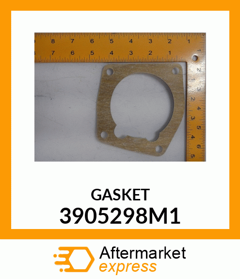 GASKET 3905298M1