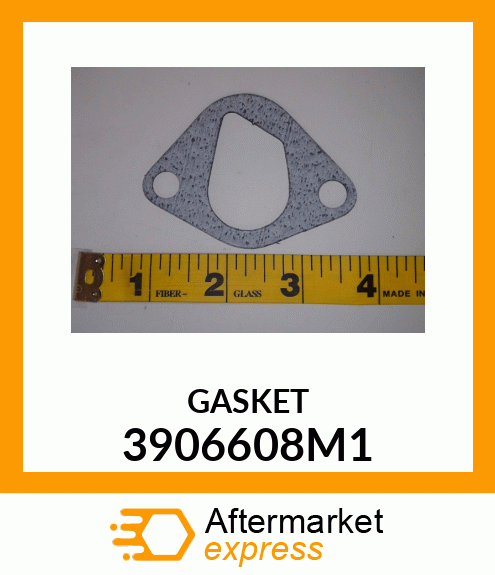 GASKET 3906608M1