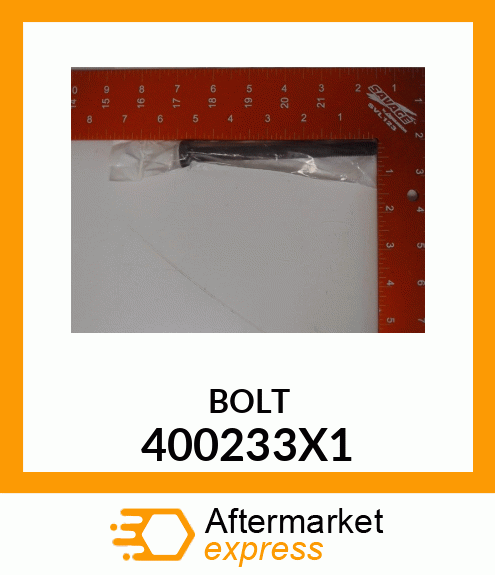 BOLT 400233X1