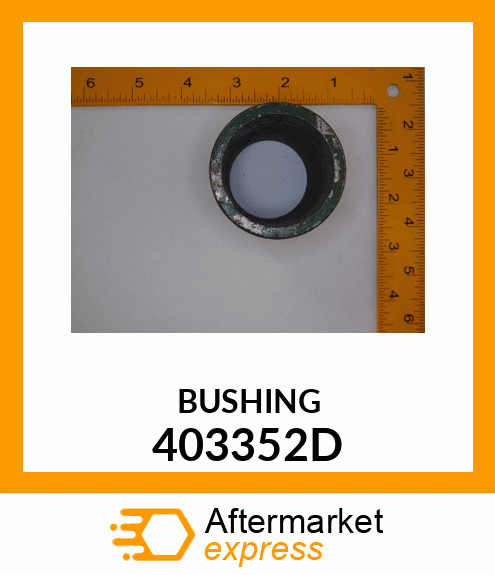 BUSHING 403352D