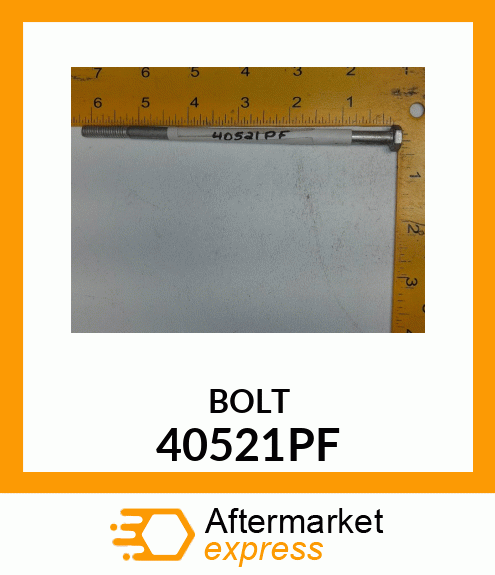 BOLT 40521PF