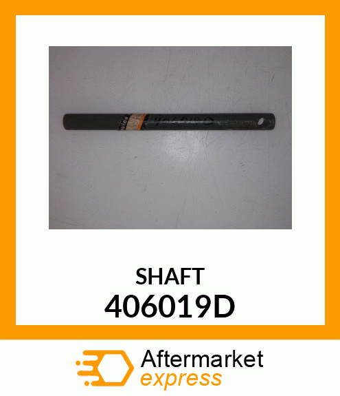 SHAFT 406019D