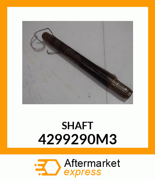 SHAFT 4299290M3