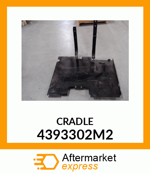 CRADLE 4393302M2