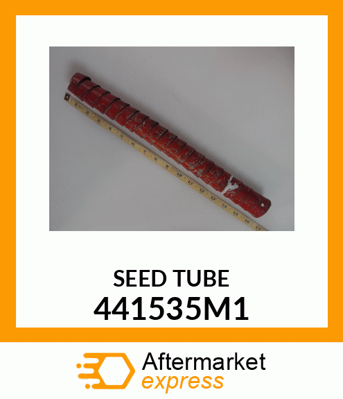 SEED TUBE 441535M1