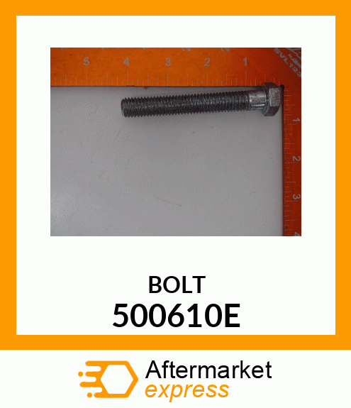 BOLT 500610E