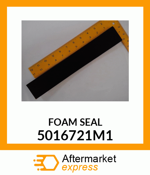 FOAMSEAL 5016721M1