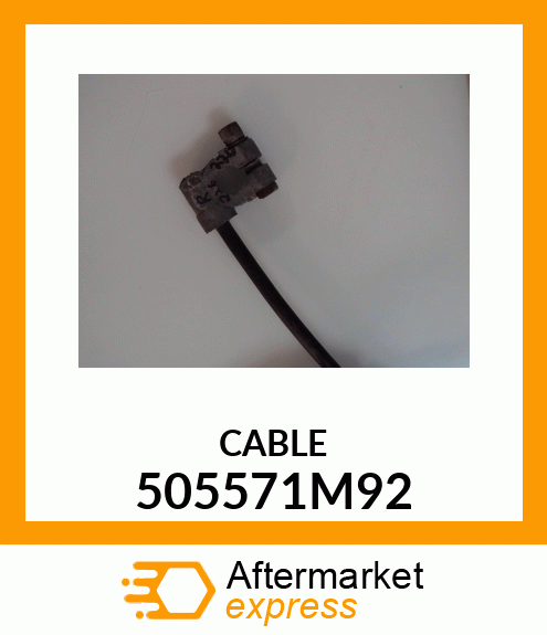 CABLE 505571M92