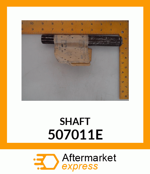 SHAFT 507011E