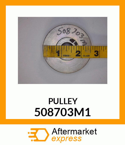 PULLEY 508703M1