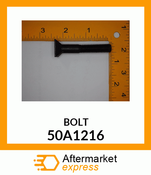 BOLT 50A1216