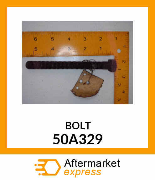 BOLT 50A329