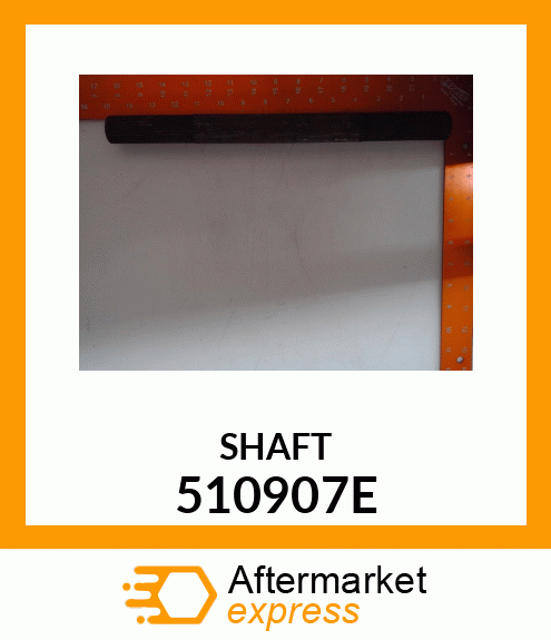 SHAFT 510907E