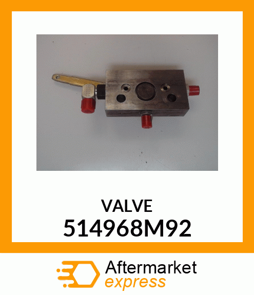 VALVE 514968M92