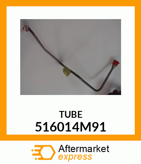 TUBE 516014M91