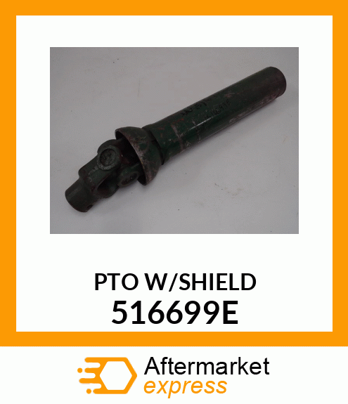 PTO W/SHIELD 516699E