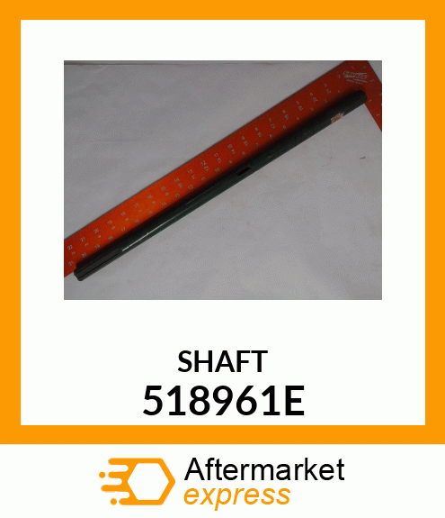 SHAFT 518961E