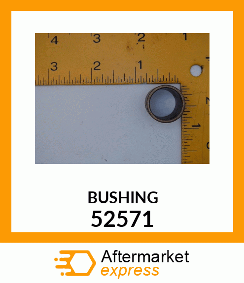 BUSHING 52571