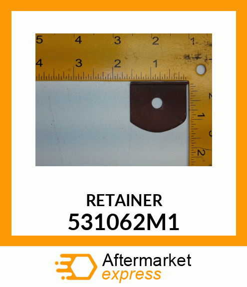 RETAINER 531062M1