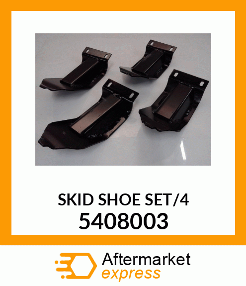 SKID_SHOE_SET/4 5408003