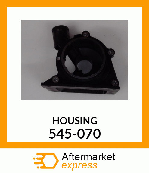 HOUSING 545-070