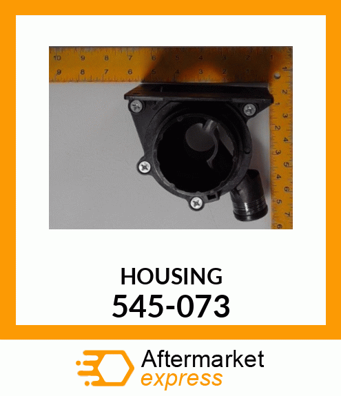 HOUSING 545-073