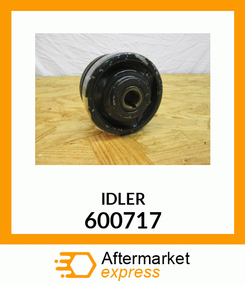 IDLER 600717