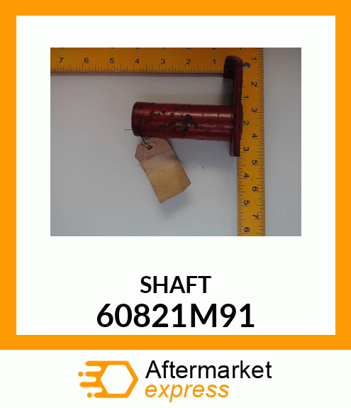 SHAFT 60821M91